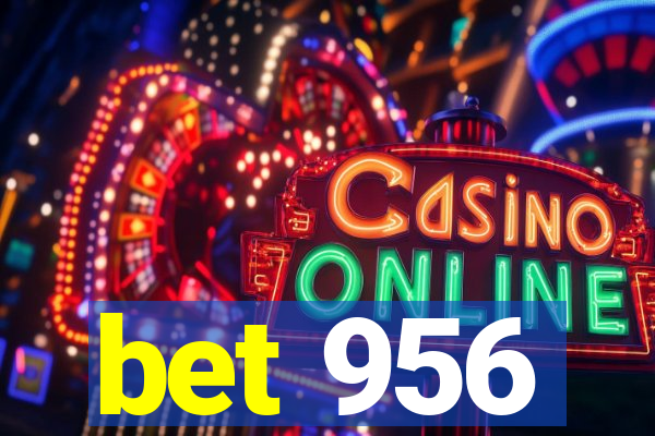 bet 956